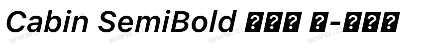 Cabin SemiBold 半粗体 斜字体转换